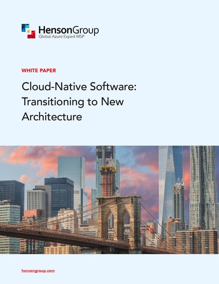 Henson-Group-White-Paper-Cloud-Native-Software-Transitioning-to-New-Architecture-IMAGES-Cover